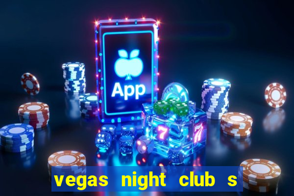 vegas night club s o louren o do sul